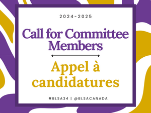 2024-25 Call for Committee Members / 2024-25 Appel à candidatures