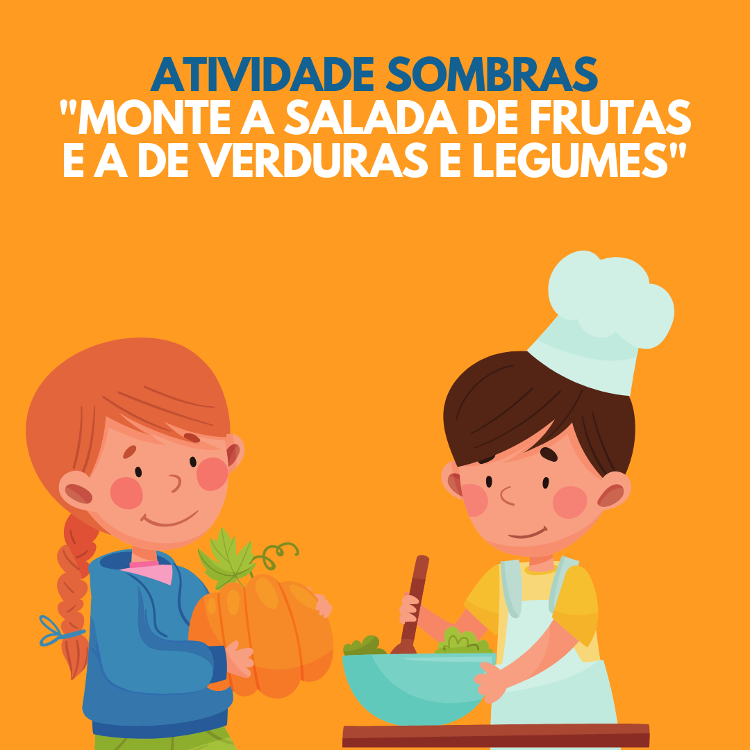 Atividade: Montando as saladas