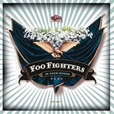 Foo fighters - In your honor
