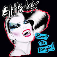 Glitterbox - Pump The Boogie