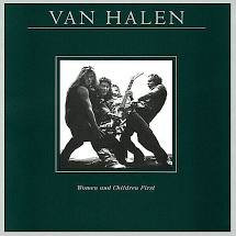 Van Halen - Women and children first