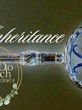 Word for the Day: INHERITANCE