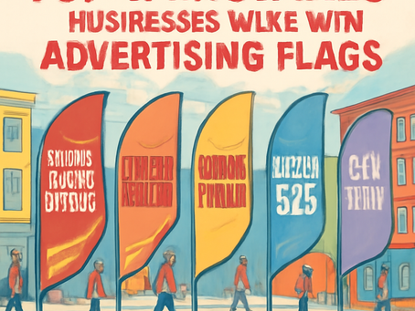Top 5 Mistakes Businesses Make With Advertising Flags