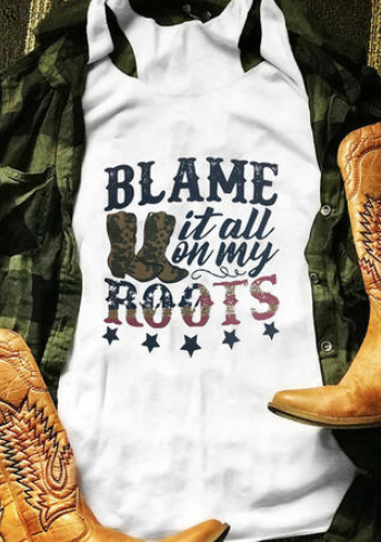 Blame It All On My Roots Tank