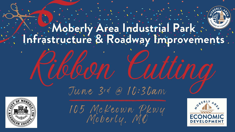 Moberly Area Industrial Park Infrastructure & Roadway Improvements Ribbon Cutting