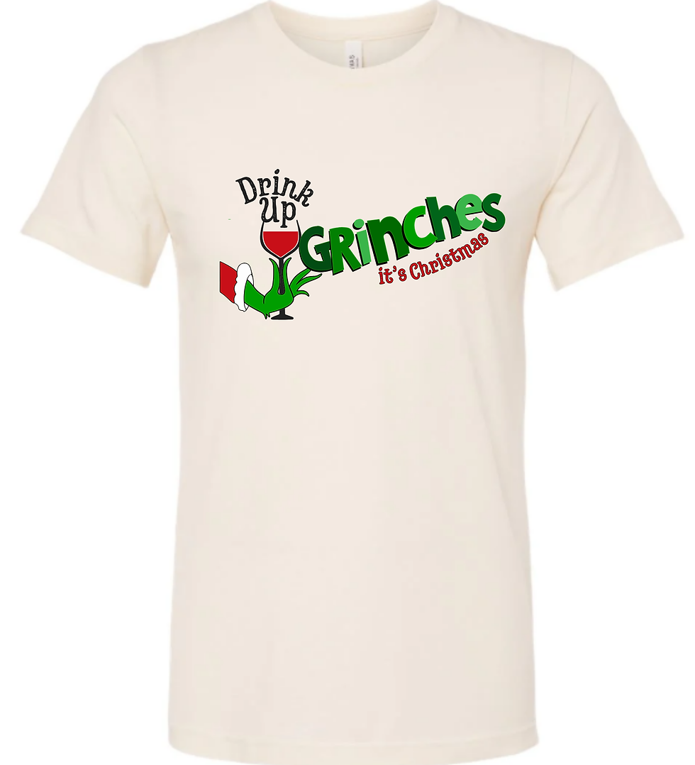 Thumbnail: Christmas shirt - Drink Up Grinches [XS - 3X]