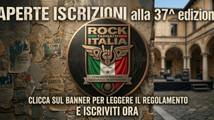 ROCK TARGATO ITALIA: AL VIA LE ISCRIZIONI ALLA 37ª EDIZIONE