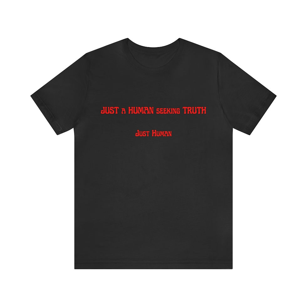 Thumbnail: Just Human Seeking Truth Unisex Jersey Short Sleeve T-Shirt