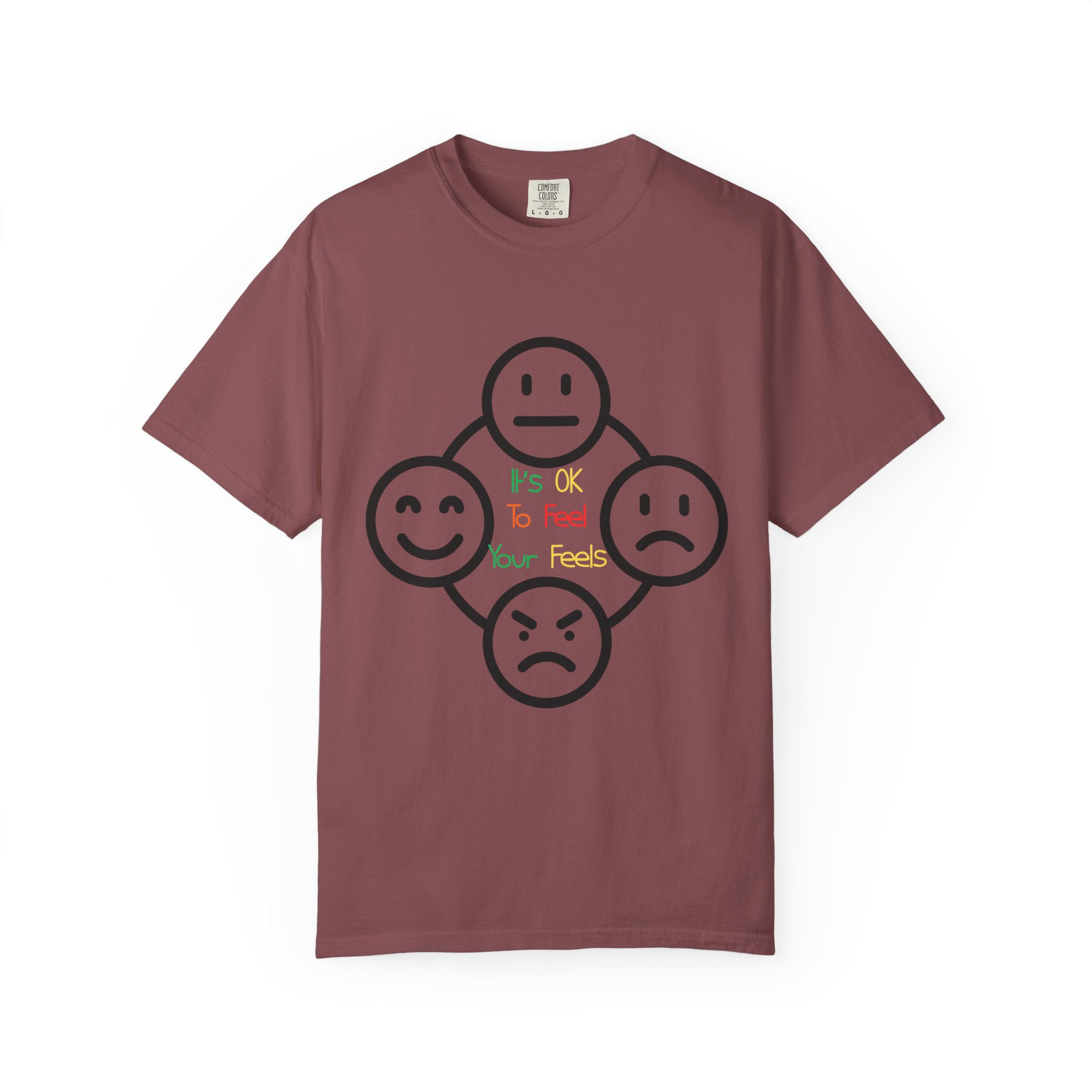 It's OK to Feel Comfort Colors 1717 T-Shirt