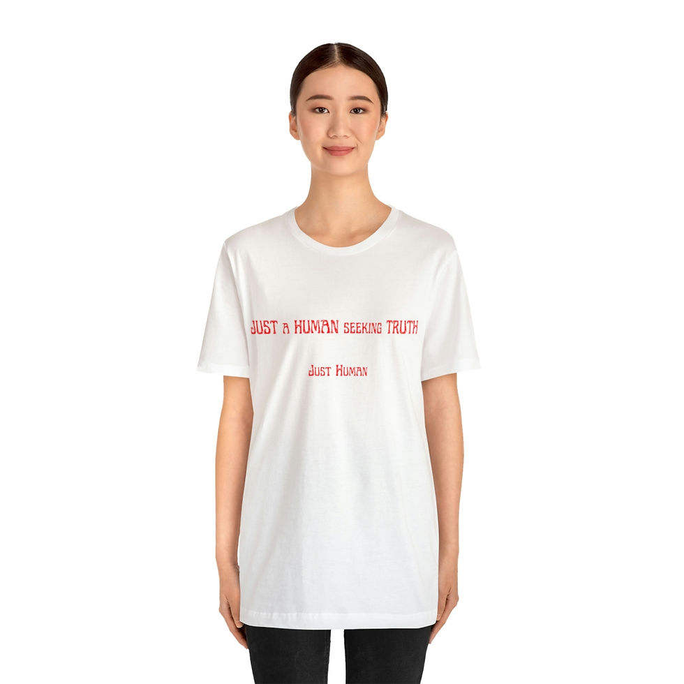 Thumbnail: Just Human Seeking Truth Unisex Jersey Short Sleeve T-Shirt