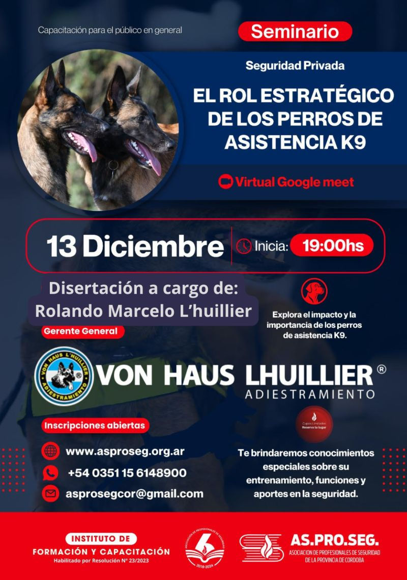 EL ROL ESTRATÉGICO DE LOS PERROS DE ASISTENCIA K9