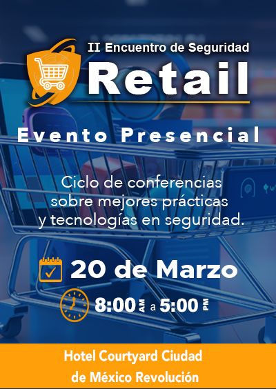 II ENCUENTRO  DE SEGURIDAD RETAIL
