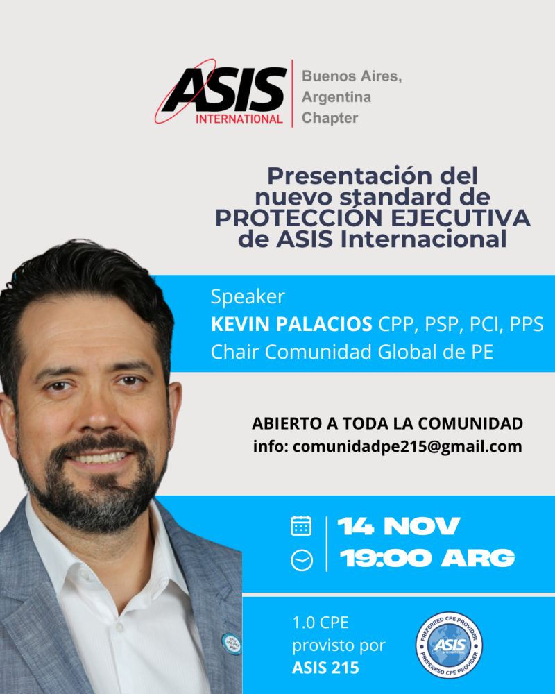 PRESENTACIÓN DEL NUEVO STANDARD DE PROTECCIÓN EJECUTIVA DE ASIS INTERNACIONAL
