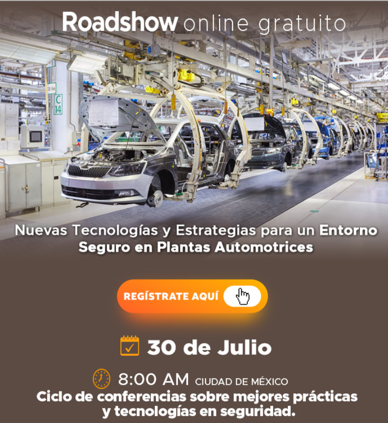 NUEVAS TECNOOGIAS Y ESTRATEGIAS  PARA UN ENTORNO SEGURO EN PLANTAS AUTOMOTRICES
