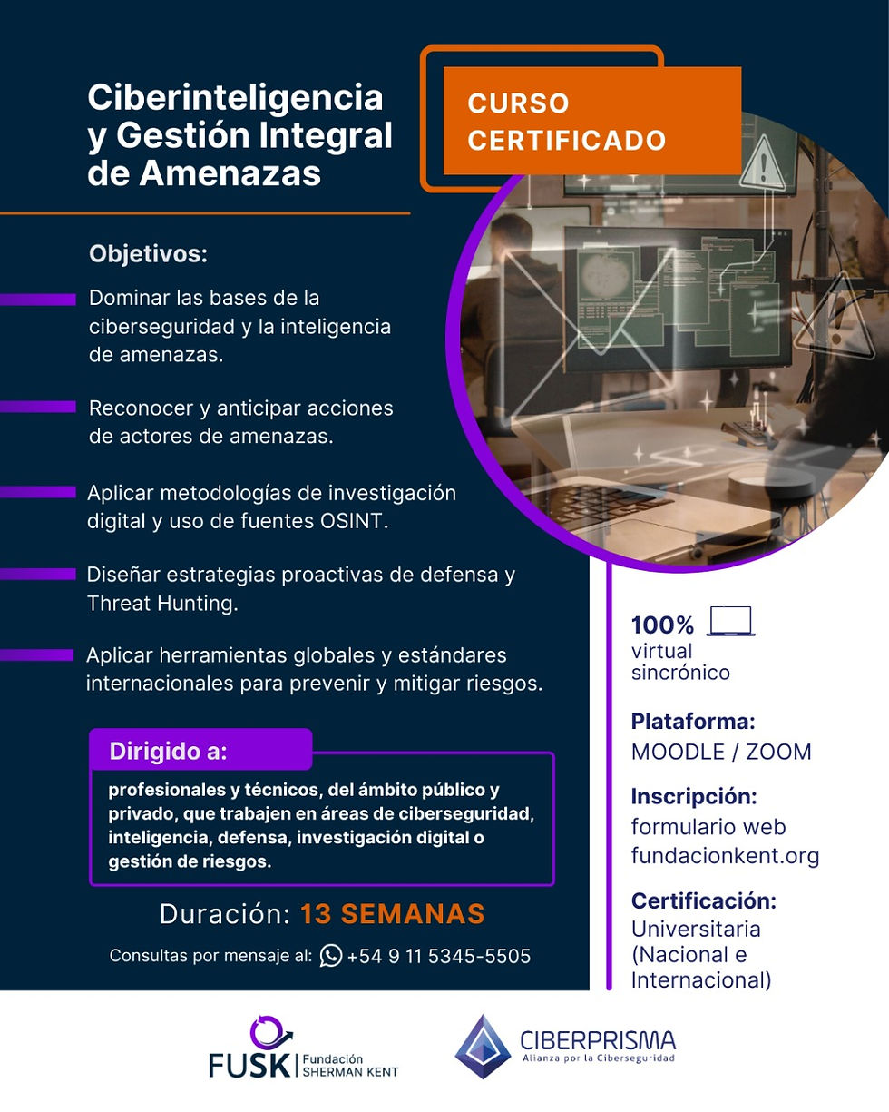 CIBERINTELIGENCIA Y GESTIÓN INTEGRAL DE AMENAZAS