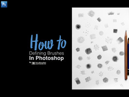 HOW TO : Defining Brushes in Photoshop