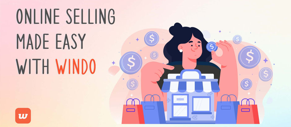 Online Selling Made Easy With Windo
