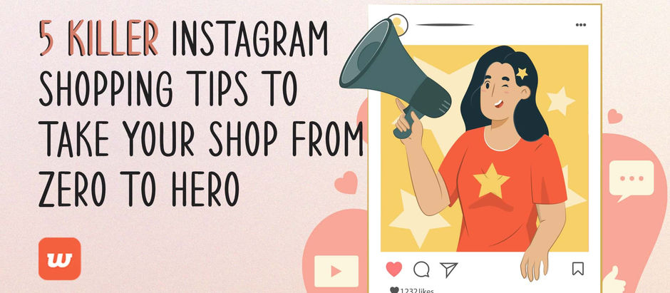 5 Killer Instagram Tips To Take Your Shop From Zero To Hero