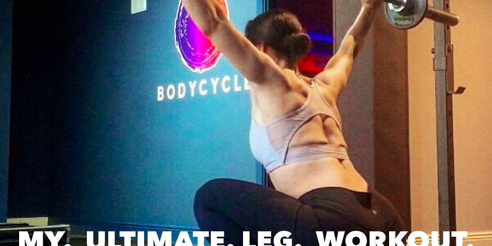 My. Ultimate. Leg. Workout