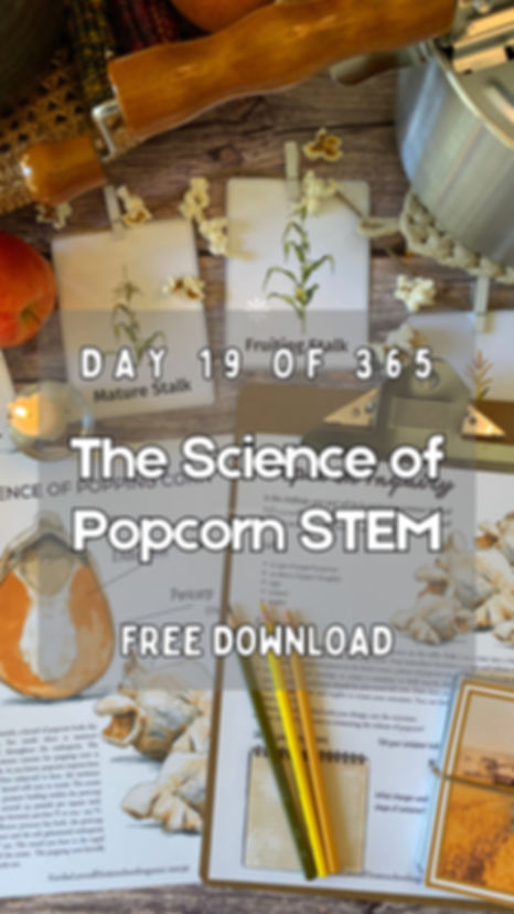 The Science of Popcorn STEM FTLOH