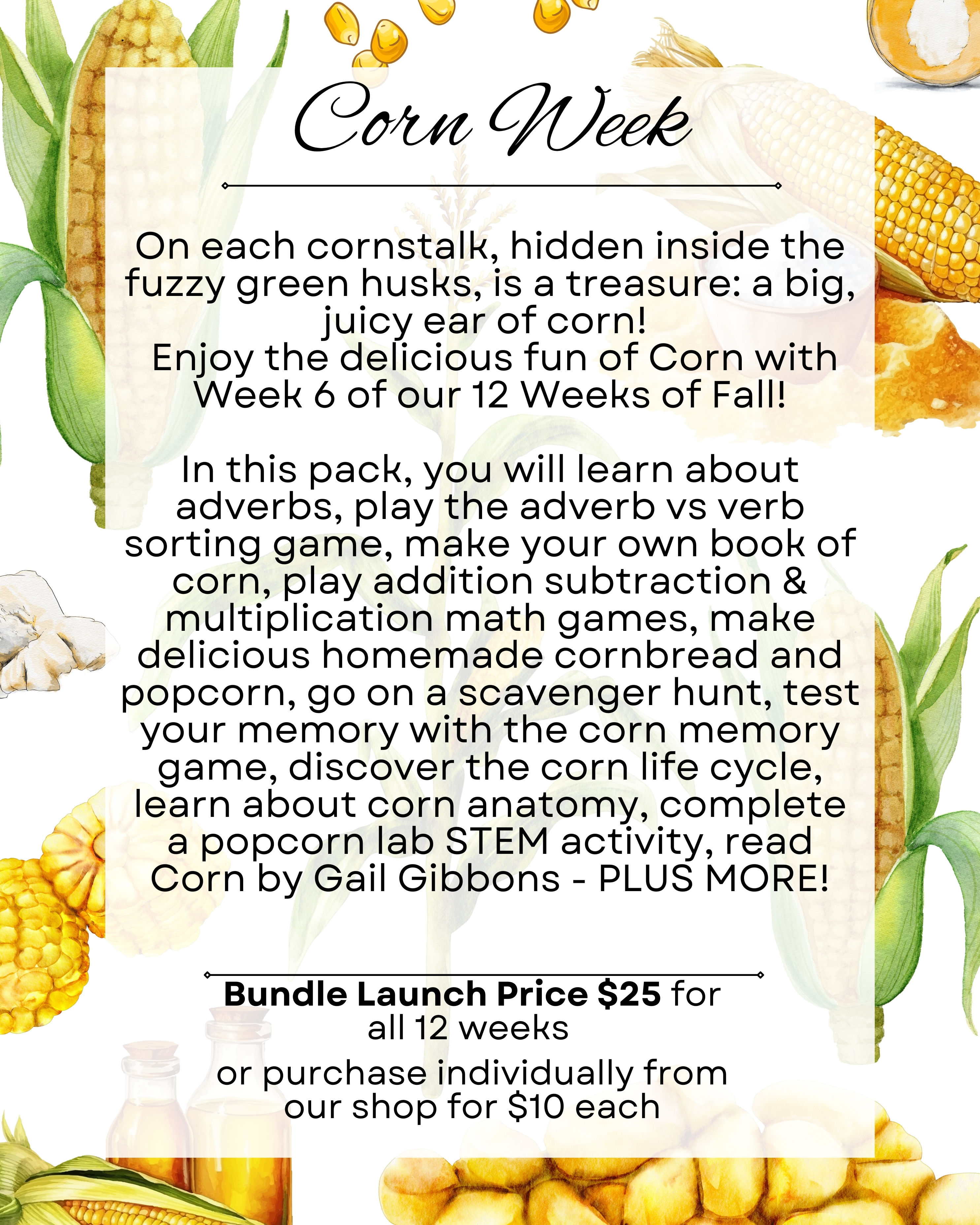 6. Corn Week - 12 Weeks of Fall