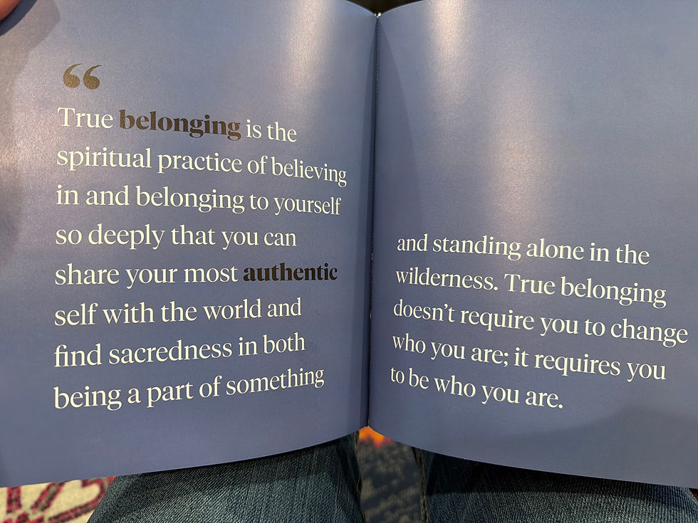 Quote on Belonging from Atlas of the Heart by Brené Brown