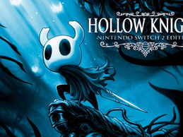 Hollow Knight erscheint 2026 auf Switch 2 - Updates für aktuelle Plattformen