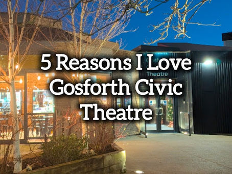 Evening view of Gosforth Civic Theatre entrance with lit interior. Text overlay reads: "5 Reasons I Love Gosforth Civic Theatre."