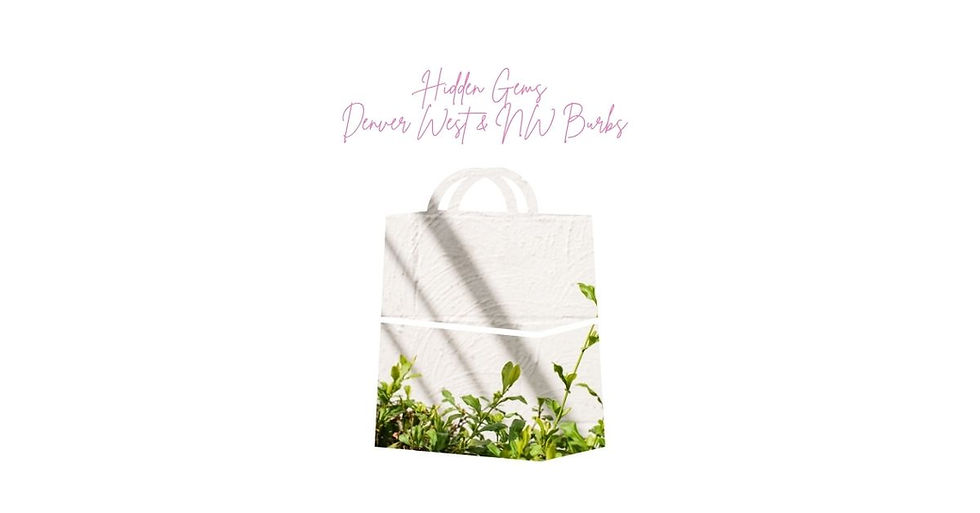 A white shopping bag with green plants and shadows. Above, pink text reads "Hidden Gems Denver West & NW Burbs" on a white background.