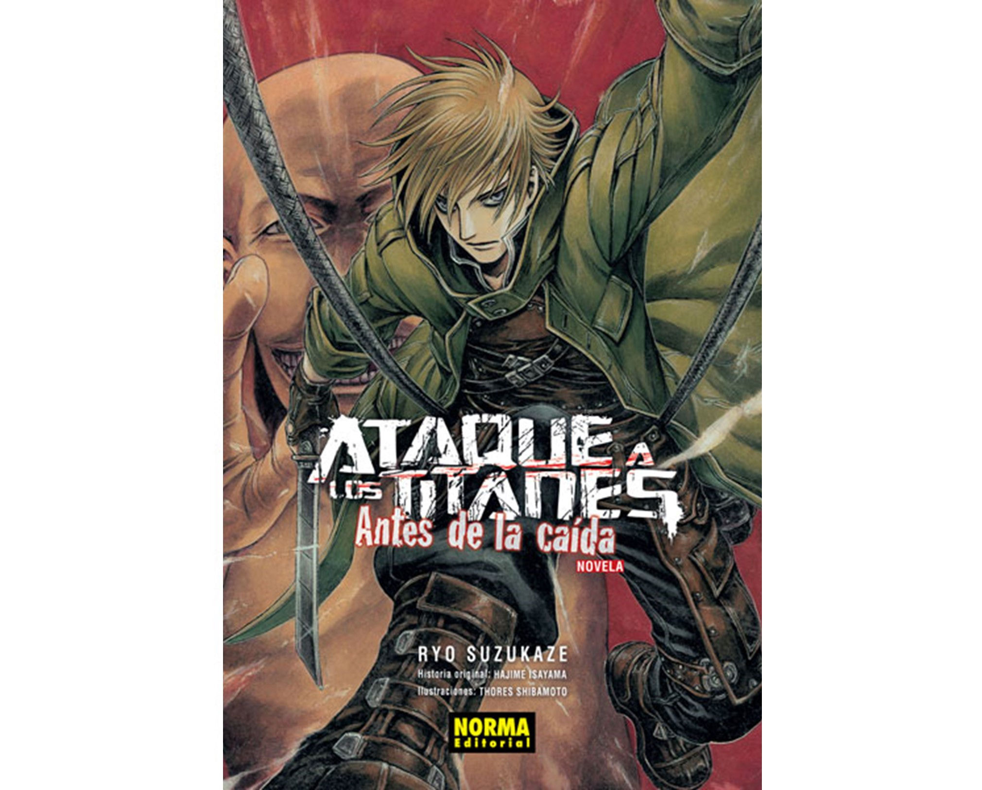 Ataque a los Titanes. Antes de la caída (Novela Ligera)