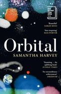 Front cover image or the book 'Orbital' by Samantha Harvey