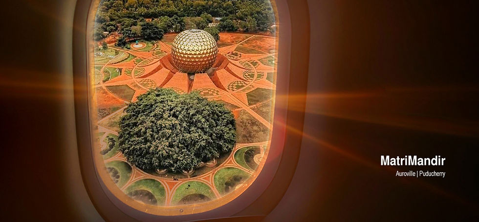 Puducherry and Auroville: Two Different Worlds at one place