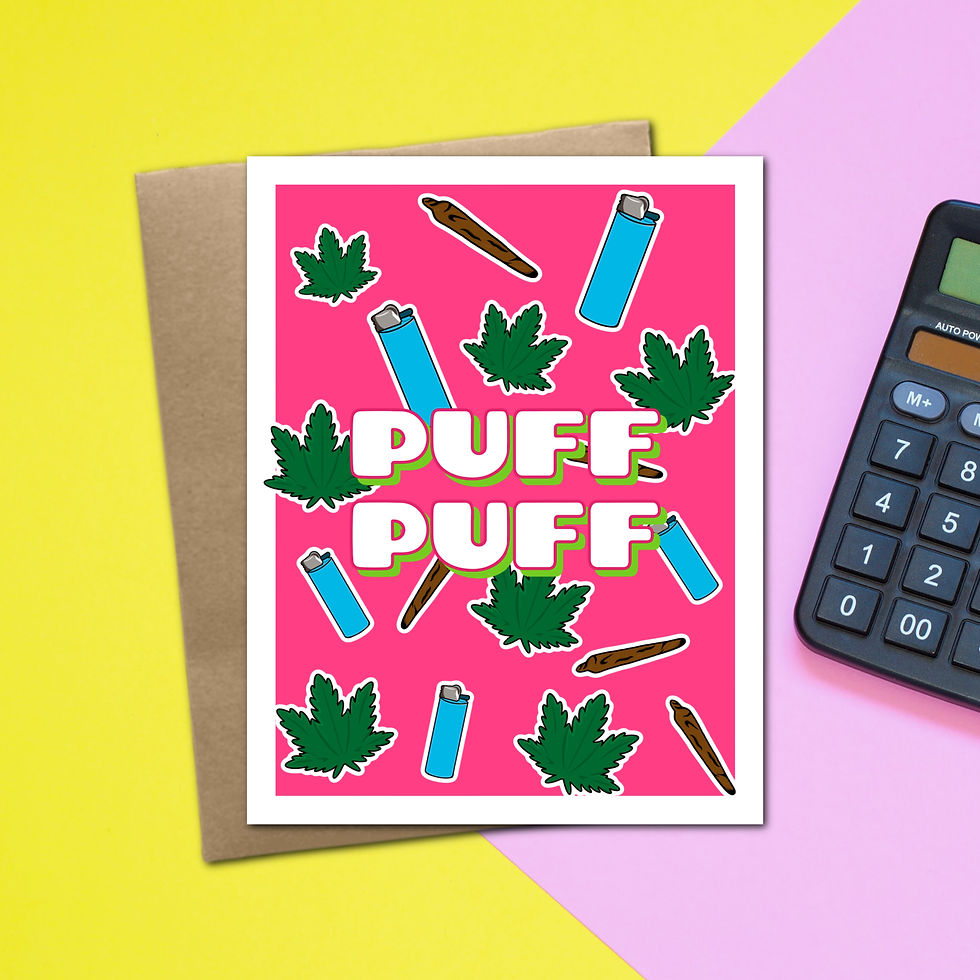 "Puff Puff" - Greeting Card