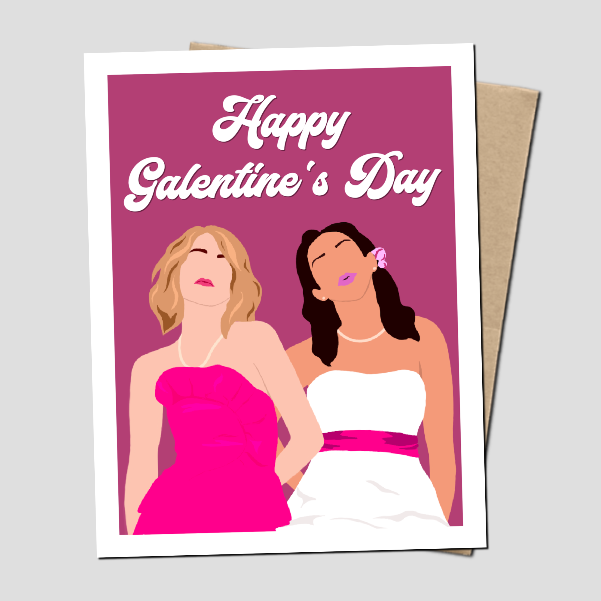"Happy Galentine's Day" - Bridesmaids Inspired Greeting Card