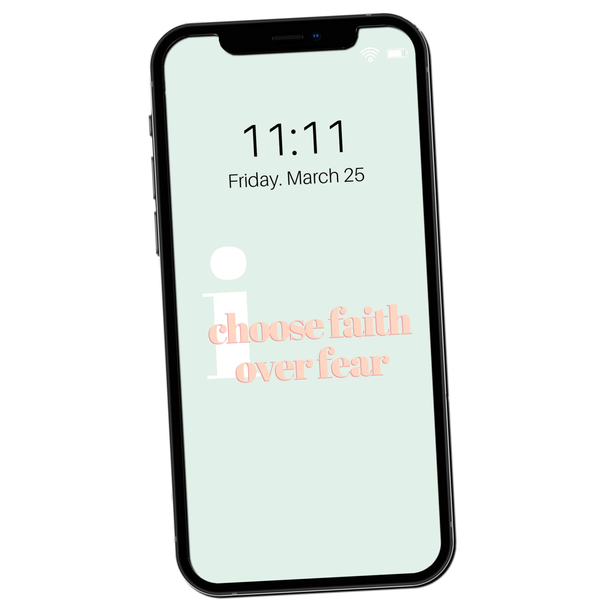 "i choose faith over fear" - Affirmation Phone Lock Screen