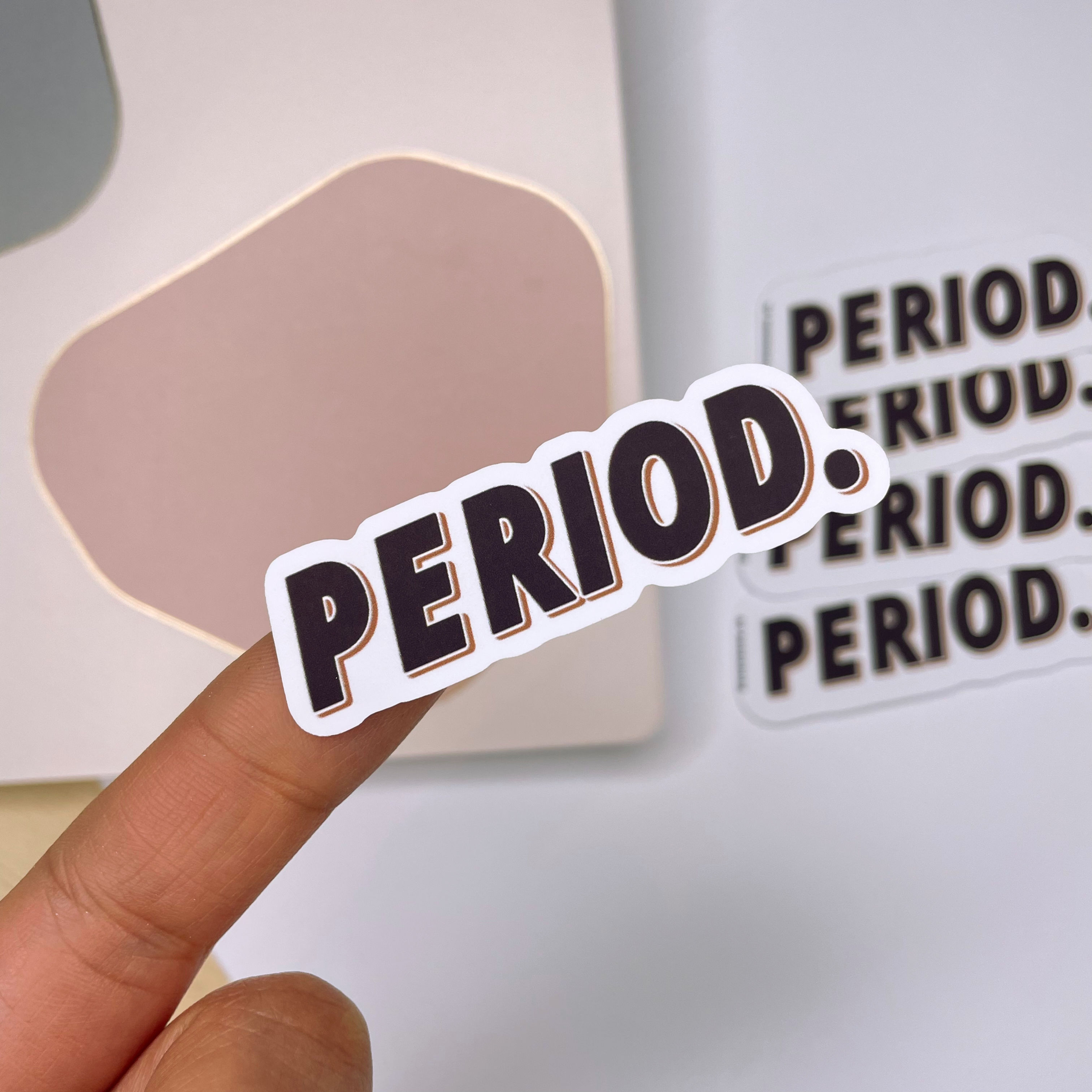 "Period." - Sticker