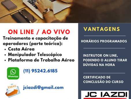 As empresas solicitaram e fizemos o treinamento (teórico) EAD - ON LINE / AO VIVO.