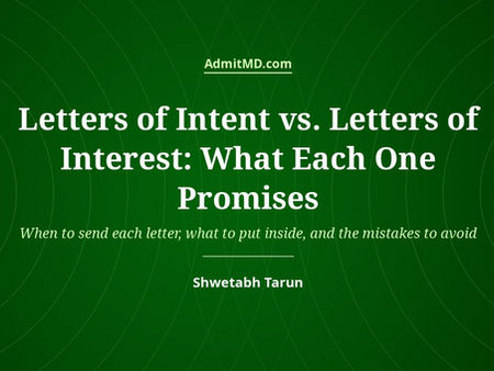 Letters of Intent vs. Letters of Interest: What Each One Promises - AdmitMD
