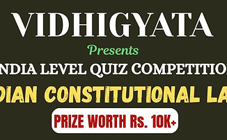 ALL INDIA LEVEL QUIZ COMPETITION ON INDIAN CONSTITUTIONAL LAW (2nd EDITION)