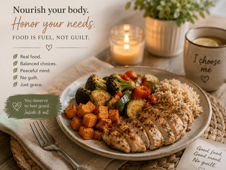 Balanced comforting meal representing eating for your body without food guilt