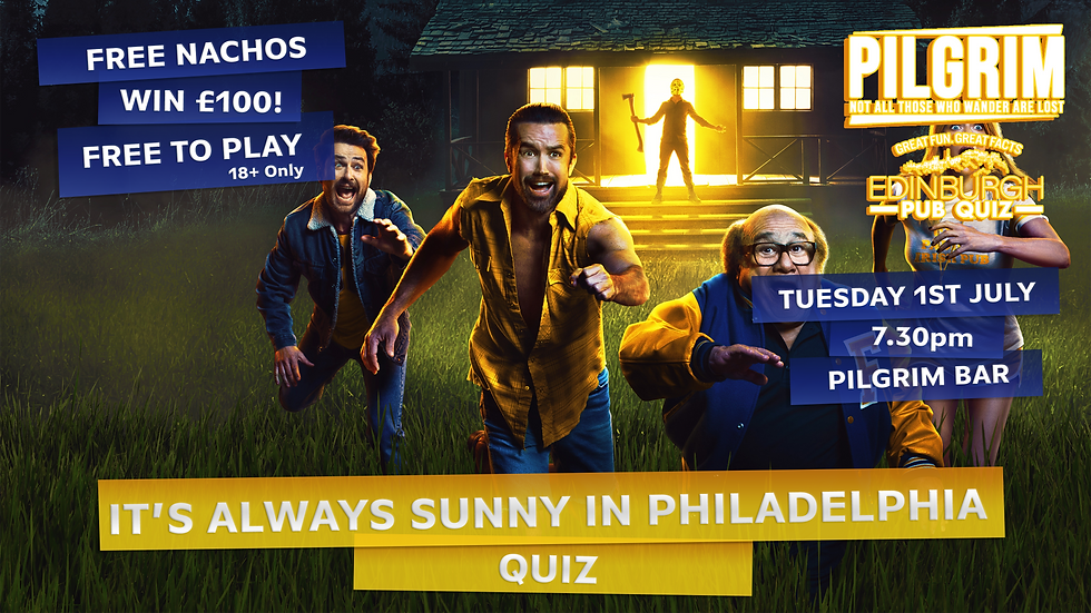IT'S ALWAYS SUNNY IN PHILADELPHIA