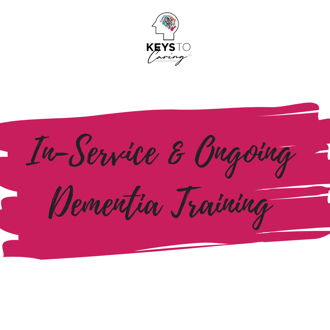 In-Service & Ongoing Dementia Training