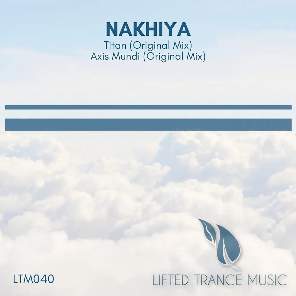 Nakhiya - Titan / Axis Mundi