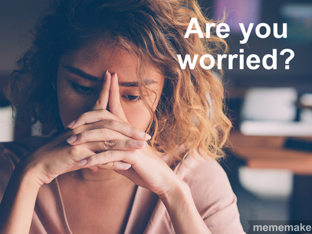 Are you worried?
