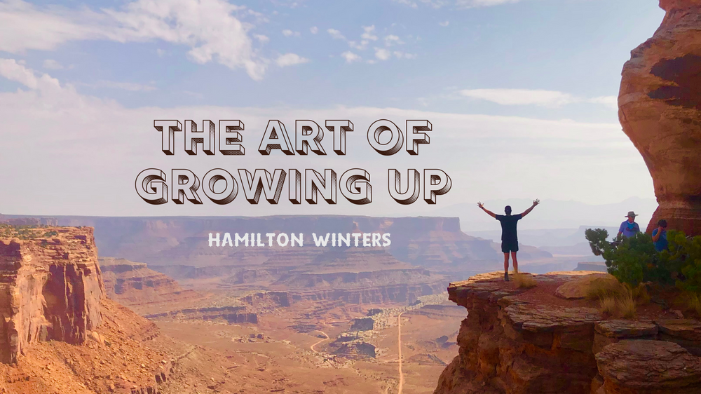 the art of growing up