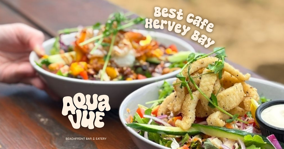 Best Cafe Hervey Bay 