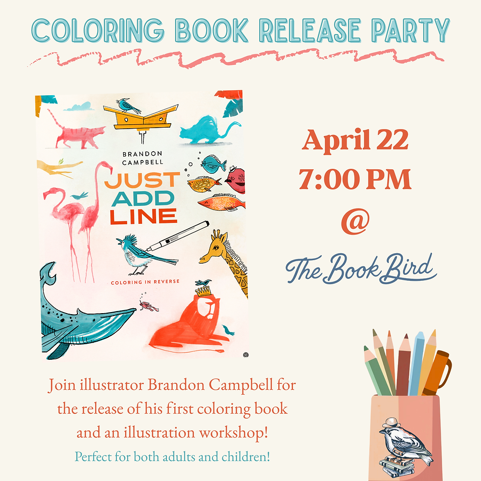 Drink & Draw with Brandon Campbell An Adult Coloring Book Release Party