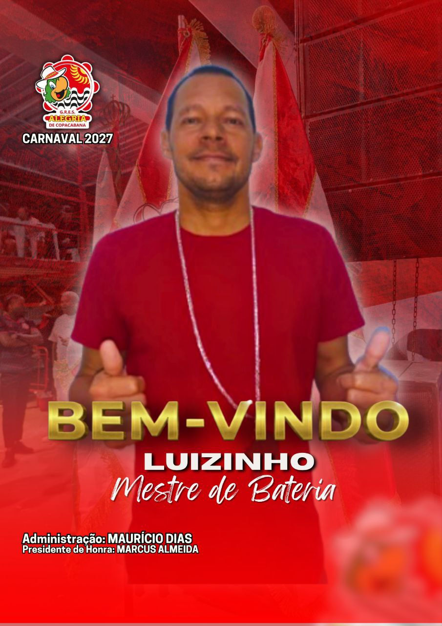 Alegria de Copacabana anuncia Mestre Luizinho