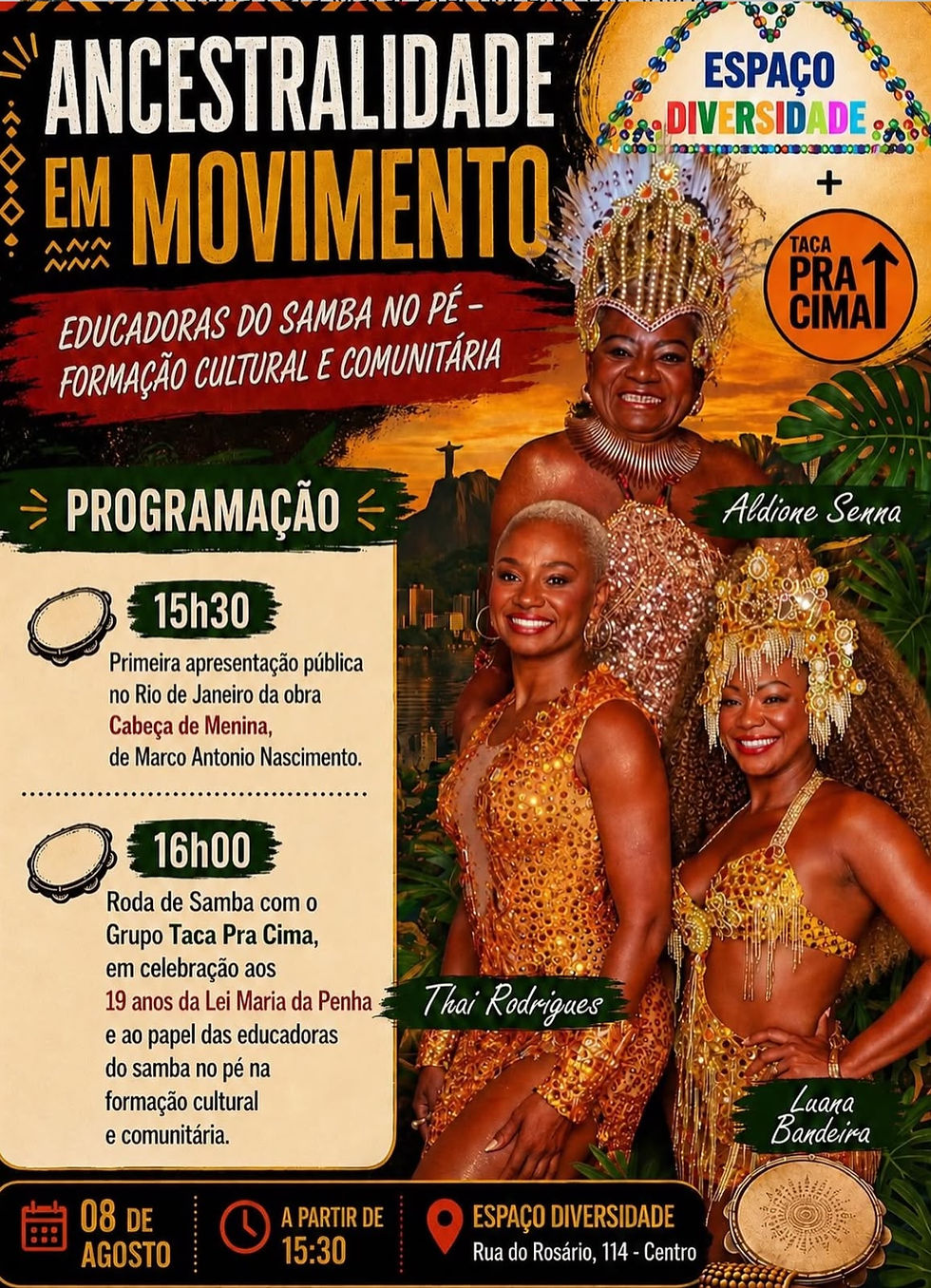 "Ancestralidade em Movimento – Educadoras do Samba no Pé: Formação Cultural e Comunitária" terá como convidadas Aldione Senna, Thai Rodrigues e Luana Bandeira