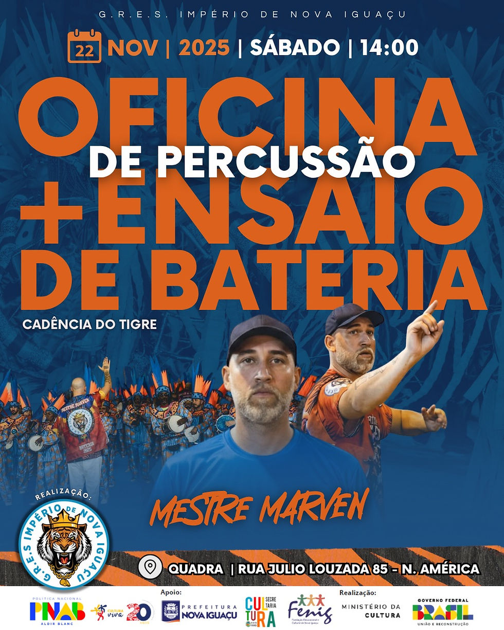 Império de Nova Iguaçu promove oficina gratuita de percussão e ensaio da Cadência do Tigre no dia 22 de novembro